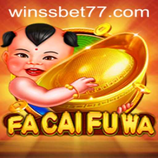 Exploring FaCaiFuWa: The Immersive Gaming Experience with SSBET77.COM