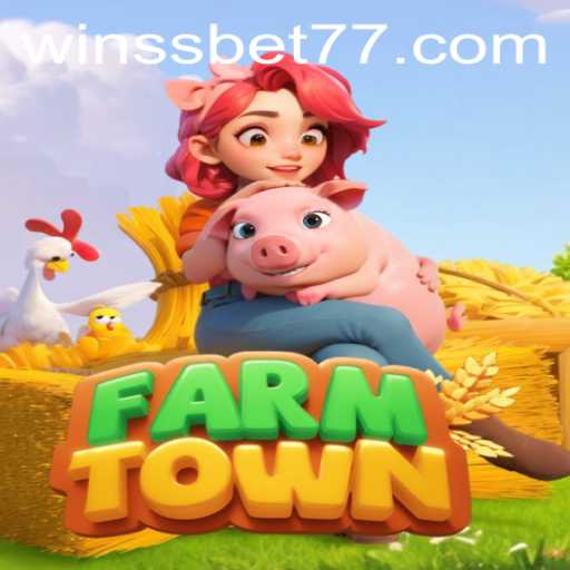 Exploring the Fascinating World of FarmTown on SSBET77.COM
