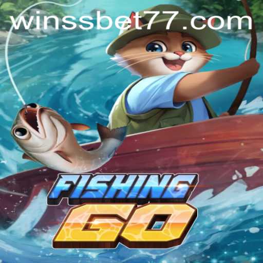 Exploring the Thrills of FishingGO with SSBET77.COM