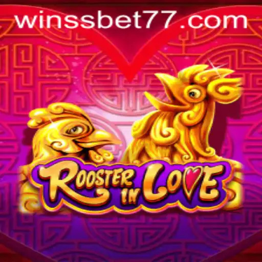 Unraveling the Fascination with RoosterInLove: A Charming Tale in the World of SSBET77.COM